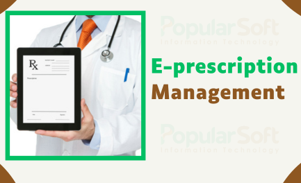 E-Prescription Software Popularsoft Information Technology